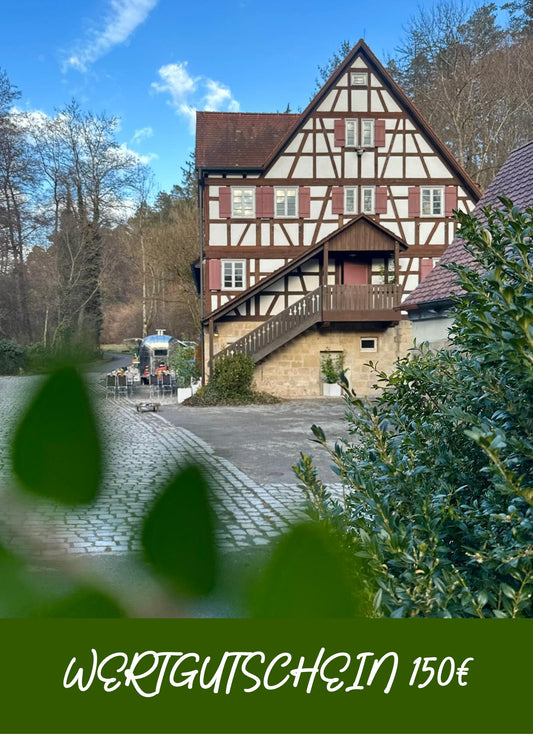 Wertgutschein 150€ | Mäulesmühle